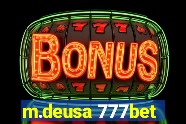 m.deusa 777bet